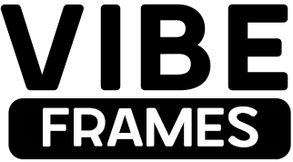 vibeframes